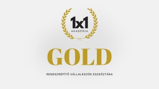 1x1 akadémia GOLD tagság - vállakozás, marketing, rendszerek, AI