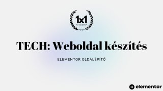 TECH: Weboldal Készítés (WordPress + Elementor)