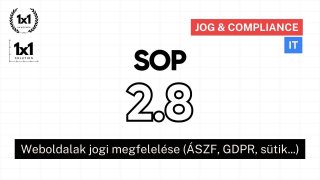 SOP 2.8 - Weboldalak jogi megfelelése (ÁSZF, GDPR)