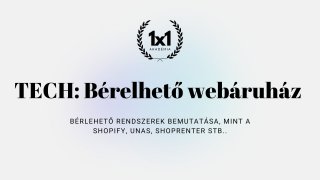 TECH: Bérlehető webáruház rendszerek beállítása