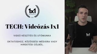 Videózás 1x1 - Mit várhatsz a kurzustól?