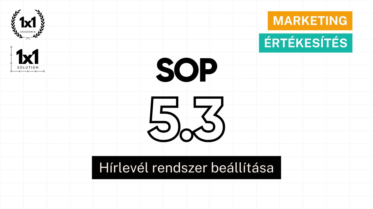 SOP 5.2 - Hírlevél rendszer beállítása