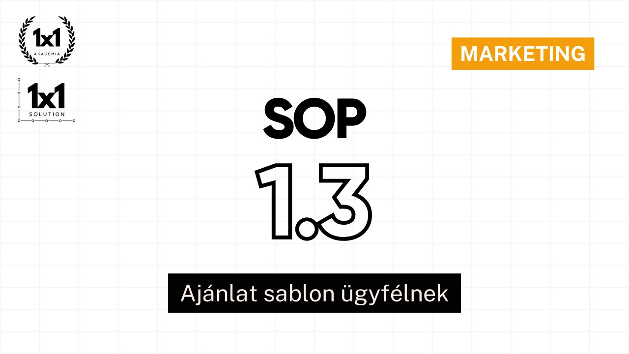 SOP 1.3 – Ajánlat sablon ügyfélnek