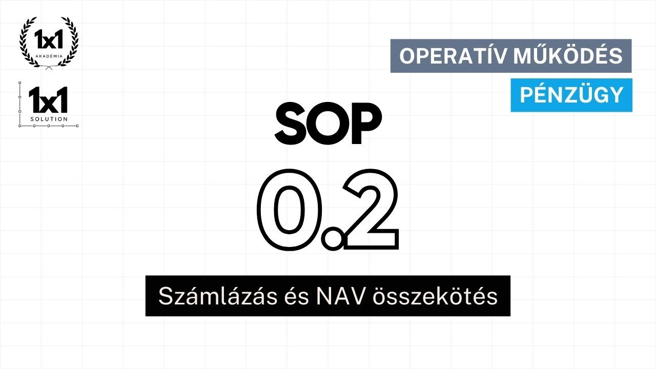 SOP 0.2 – Számlázás és NAV összekötés