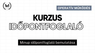 KURZUS: Időpontfoglaló rendszer